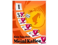Postkarten>Julius Meinl Kein Tag ohne Meinl-Kaffee Postkarte