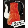 Postkarten>Julius Meinl Meinl Kaffee Kanne Rot Postkarte